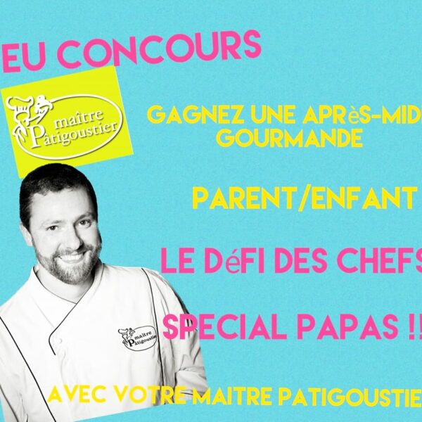 JEU CONCOURS DES MAITRES PATIGOUSTIERS
