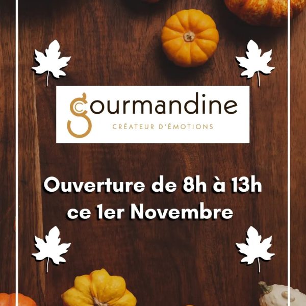 Ouverture ce 1er Novembre