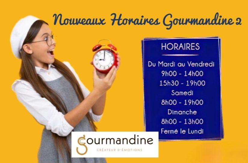 Nouveaux Horaires Gourmandine2