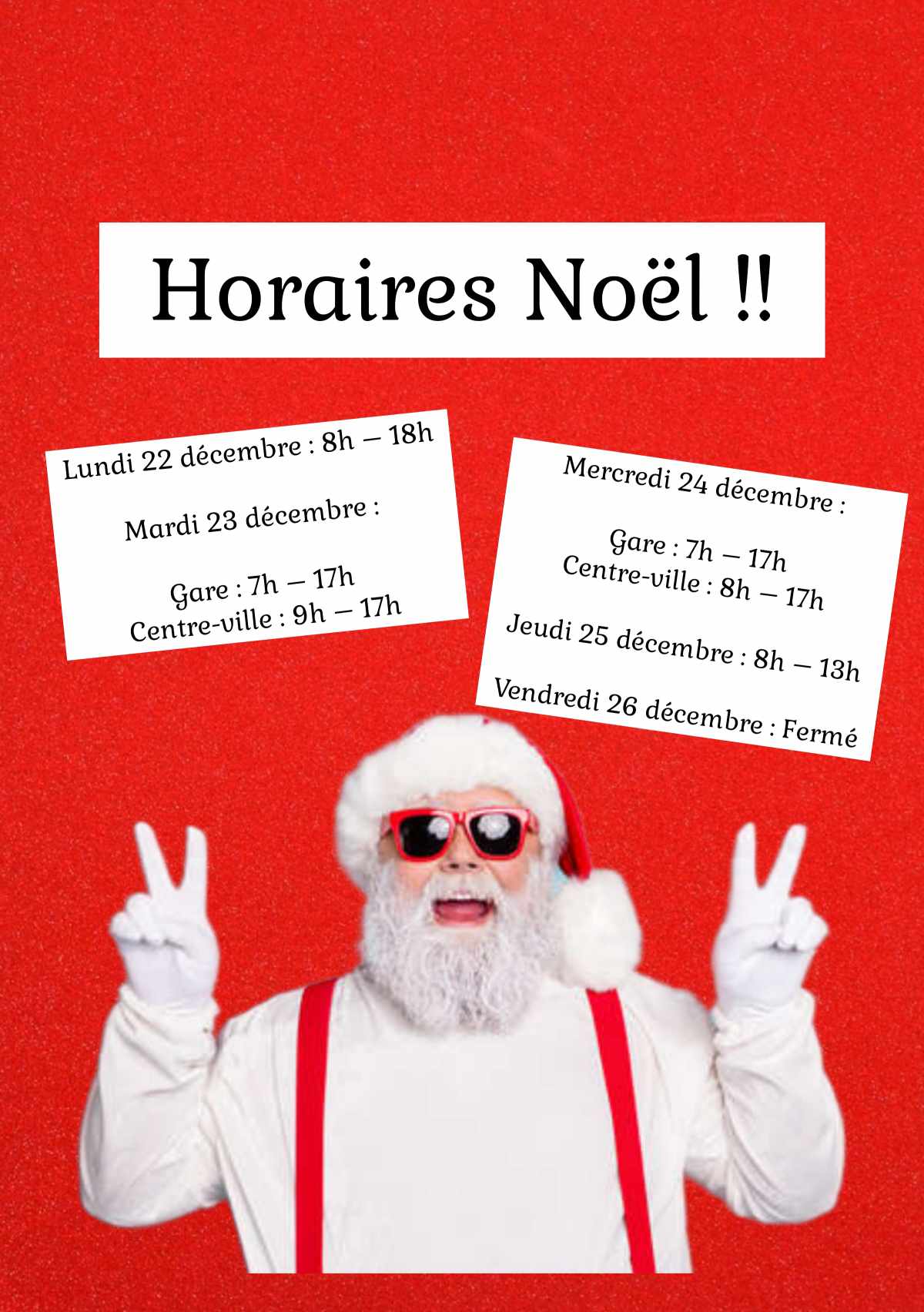 Horaires de Noël !!!