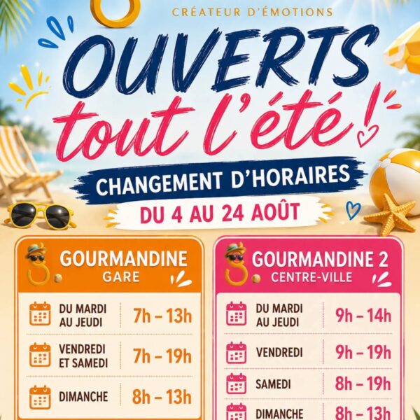 Horaires d&rsquo;été chez Gourmandine !